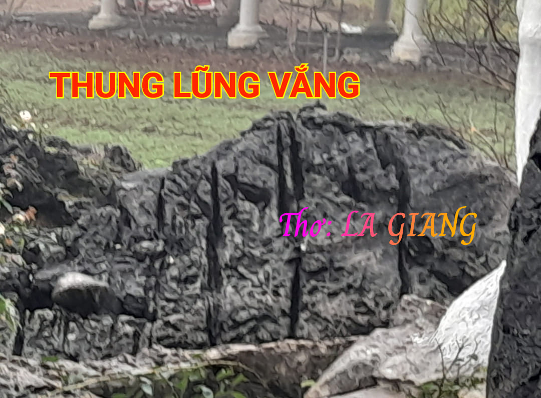 THUNG LŨNG VẮNG - Thơ Phạm Khắc Mã